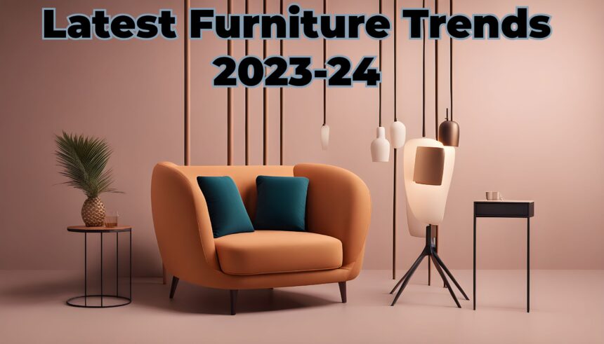 Latest furniture trends